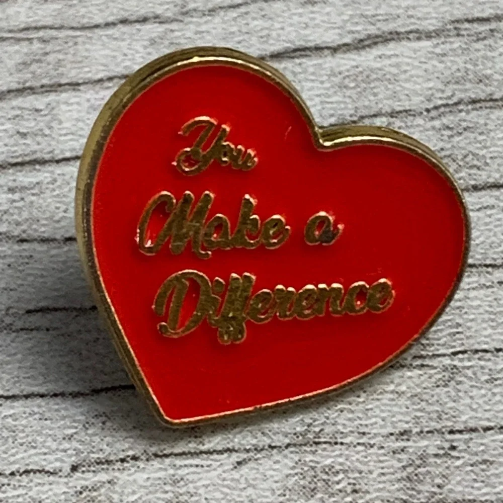 You Make a Difference Red Heart Enamel Pin Gold Tone Inspirational Appreciation